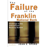 The Failure of the Franklin National Bank: Challenge to the International Banking System