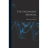 The Engineers' Manual