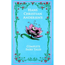 Hans Christian Andersen's Complete Fairy Tales
