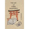 The Cat with Three Passports