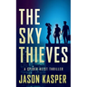 The Sky Thieves
