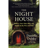 The Night House: Folklore, Fairy Tales, Rites, and Magick for the Wise and Wild
