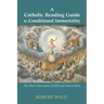 A Catholic Reading Guide to Conditional Immortality: The Third Alternative to Hell and Universalism