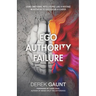 Ego, Authority, Failure: Using Emotional Intelligence Like a Hostage Negotiator to Succeed as a Leader