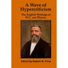 A Wave of Hypercriticism: The English Writings of W.C. van Manen