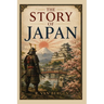 The Story of Japan