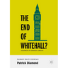The End of Whitehall?: Government by Permanent Campaign