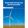 Renewable Energy and the Environment