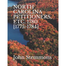 North Carolina Petitioners, Etc. 1780 [1775-1784]