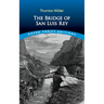 The Bridge of San Luis Rey