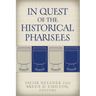 In Quest of the Historical Pharisees