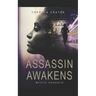 Assassin Awakens