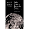 Public Finance in Democratic Process: Fiscal Institutions and Individual Choice