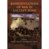 Representations of War In Ancient Rome - FTPB for Pre-Syndicate Meeting Only
