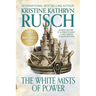 White Mists of Power