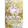 The Emperor Reverses Time: Volume I (Light Novel)