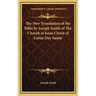 The New Translation of the Bible by Joseph Smith of The Church of Jesus Christ of Latter Day Saints