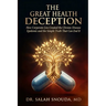 The Great Health Deception
