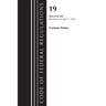 Code of Federal Regulations, Title 19 Customs Duties 0-140 2023