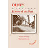 Olney: Echoes of the Past