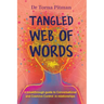 Tangled Web of Words: A breakthrough guide to Conversational and Coercive Control in relationships