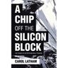 A Chip Off the Silicon Block: The Power of Entrepreneurial Thinking