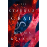 The Stardust Grail