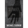 Sleepwalker: A Novel of Terror
