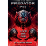 Predator Pit