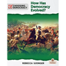How Has Democracy Evolved?