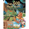 Yup, God Made That!