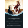Ten Commandments For Sunday School Servants