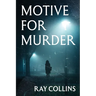 Motive for Murder