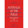 Australia at the Polls 80-83