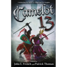 Camelot 13: Celebrating the spirit of Arthur and His Knights