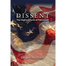 Dissent, The Highest Form of Patriotism