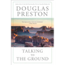 Talking to the Ground