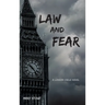 Law and Fear