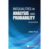 Inequalities in Analysis and Probability (Second Edition)