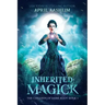 Inherited Magick
