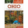 Best Tent Camping: Ohio: Your Car-Camping Guide to Scenic Beauty, the Sounds of Nature, and an Escape from Civilization