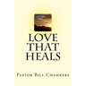 Love That Heals