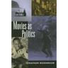 Movies as Politics