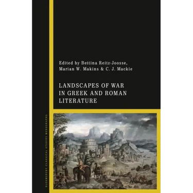 Landscapes of War in Greek and Roman Literature