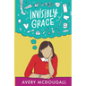 Invisibly Grace