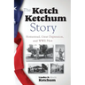 The Ketch Ketchum Story
