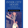 Inner City Hoops: A History of Chicago Basketball