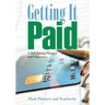 Getting It Paid: A Bill-Paying Planner and Organizer