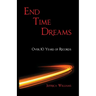 End Time Dreams