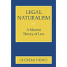Legal Naturalism: A Marxist Theory of Law